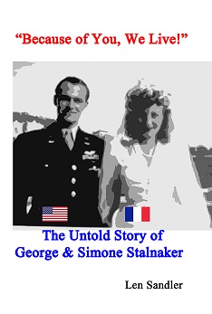 Because of You, We Live! The Untold Story of George & Simone Stalnaker