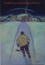 Parallel Lines and the Hockey Universe