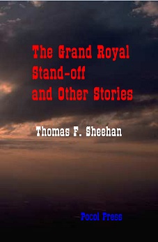 The Grand Royal Stand-off at Darby`s Creek and Other Stories
